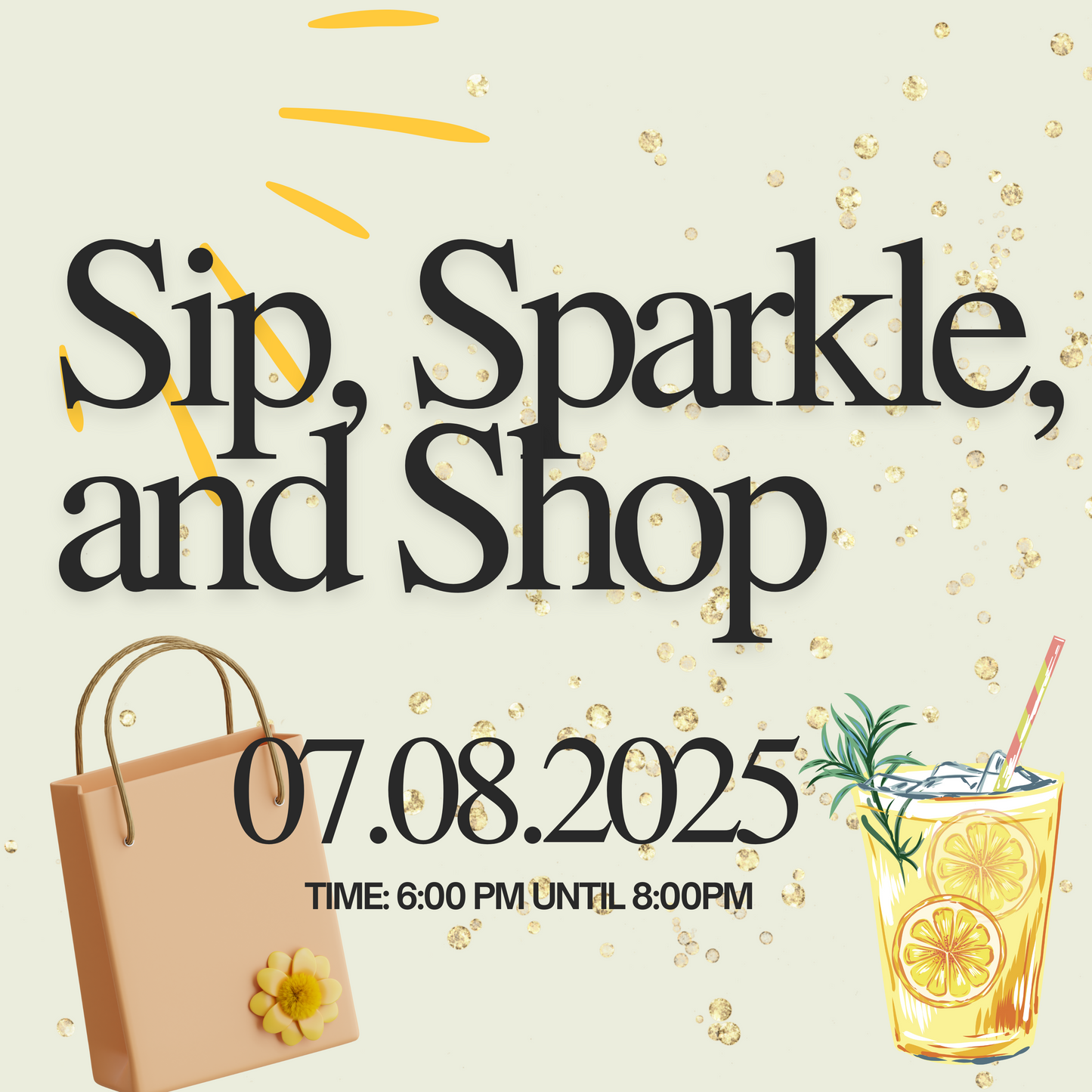 Sip, Sparkle, and Shop Ticket